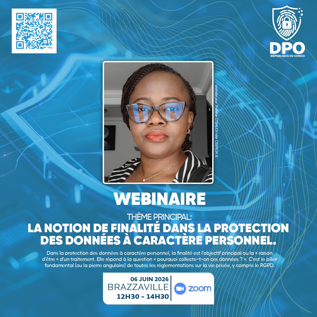 La notion de finalité dans la protection des données à caractère personnel.